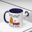 Humor Mug - Before You Go Any Further Stop!