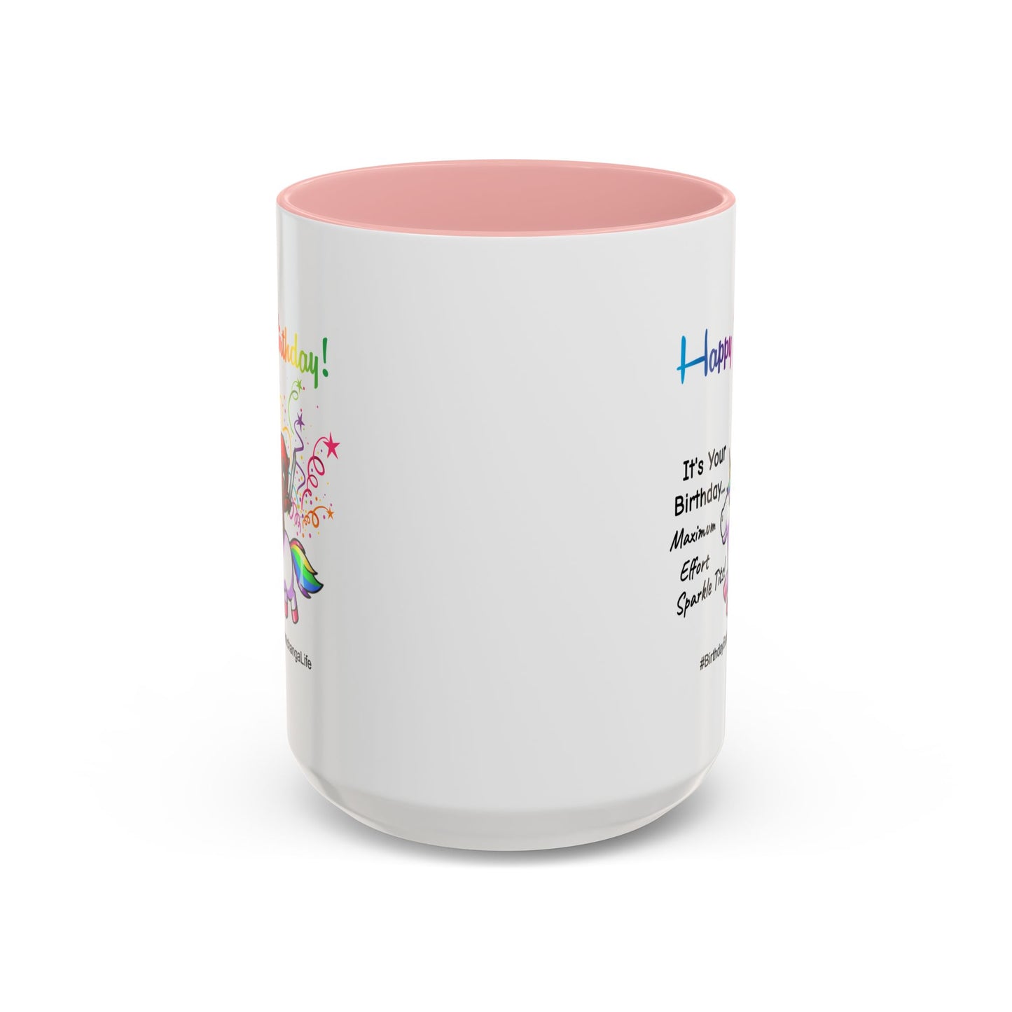 Birthday Mug - Maximum Effort