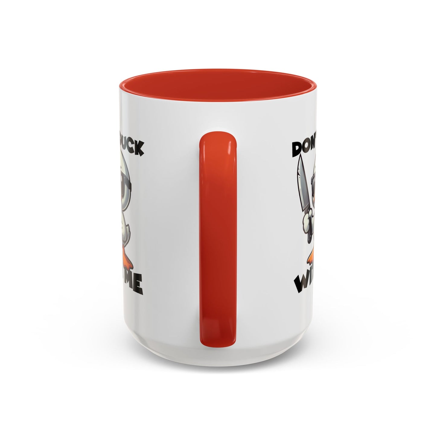 Adult Mug - Don't Duck With Me