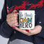 Motivation Mug - Be Your Own Hero