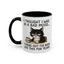 Animal Mug - I Thought I Was In a Bad Mood