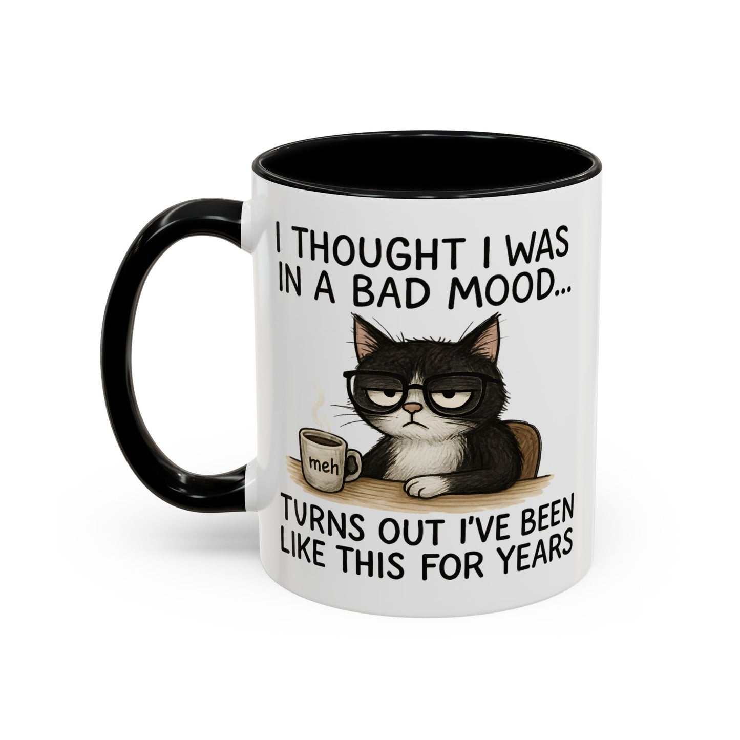 Animal Mug - I Thought I Was In a Bad Mood