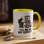 Office Mug - I'll Be In My Office