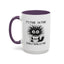Humor Mug - It's Fine I'm Fine Everything is Fine