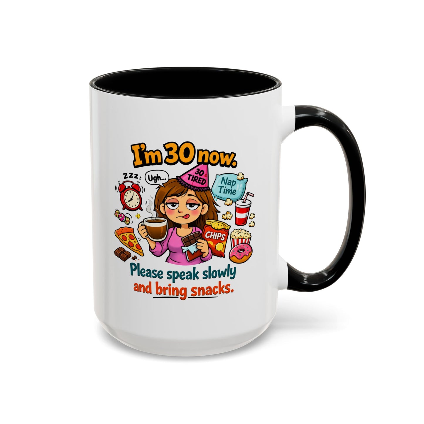 Birthday Mug - I'm 30 Now