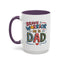 Father's Day Mug - Dad Brave Warrior