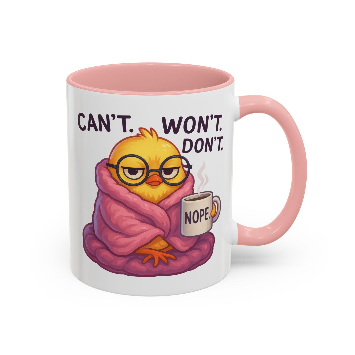 Office Mug - Can't Won't Don't