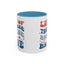 4th of July Mug - Land of The Free Because of The Brave