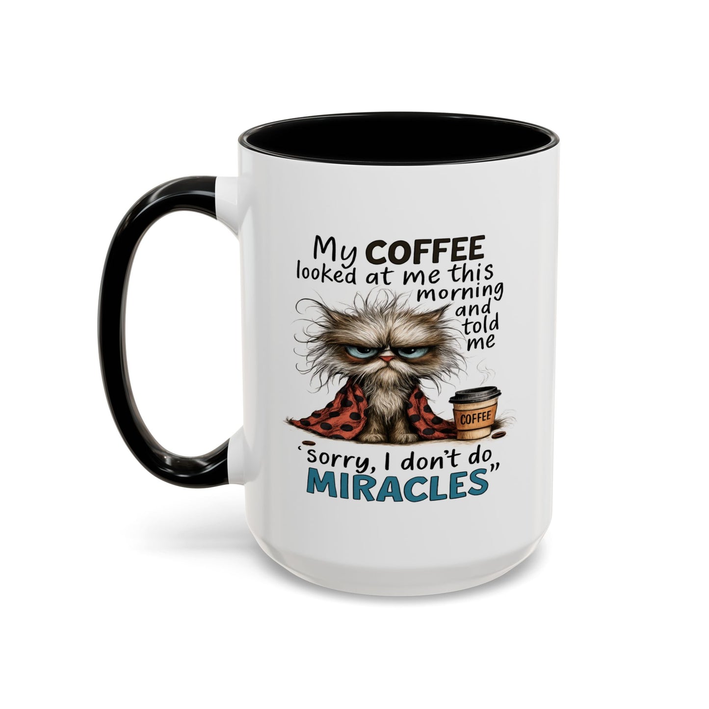 Animal Mug - My Coffee Looked At Me