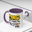 Humor Mug - OMG Don't Make Me throat Punch You