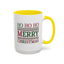 Christmas Mug - Ho Ho Ho Merry Christmas Red & Green Text 3