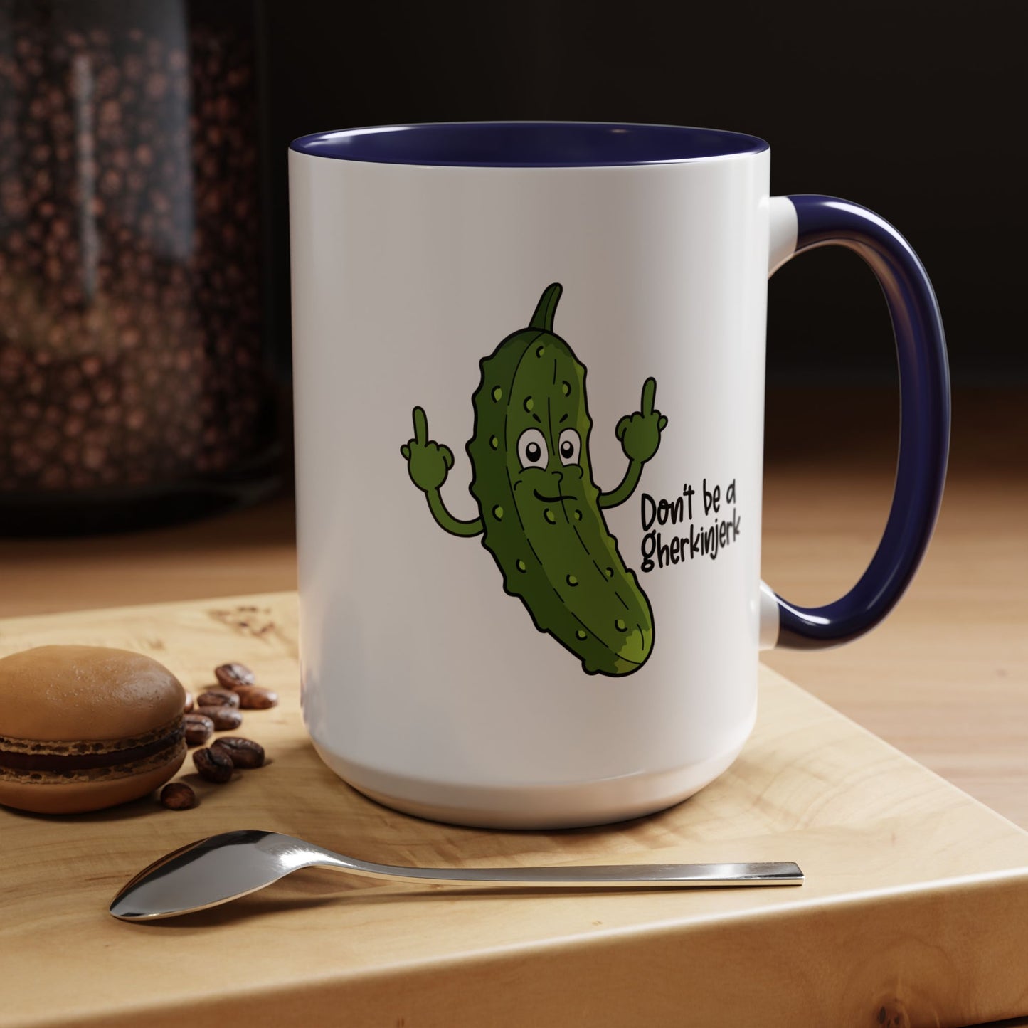 Adult Mug - Don't Be A Gherkinjerk