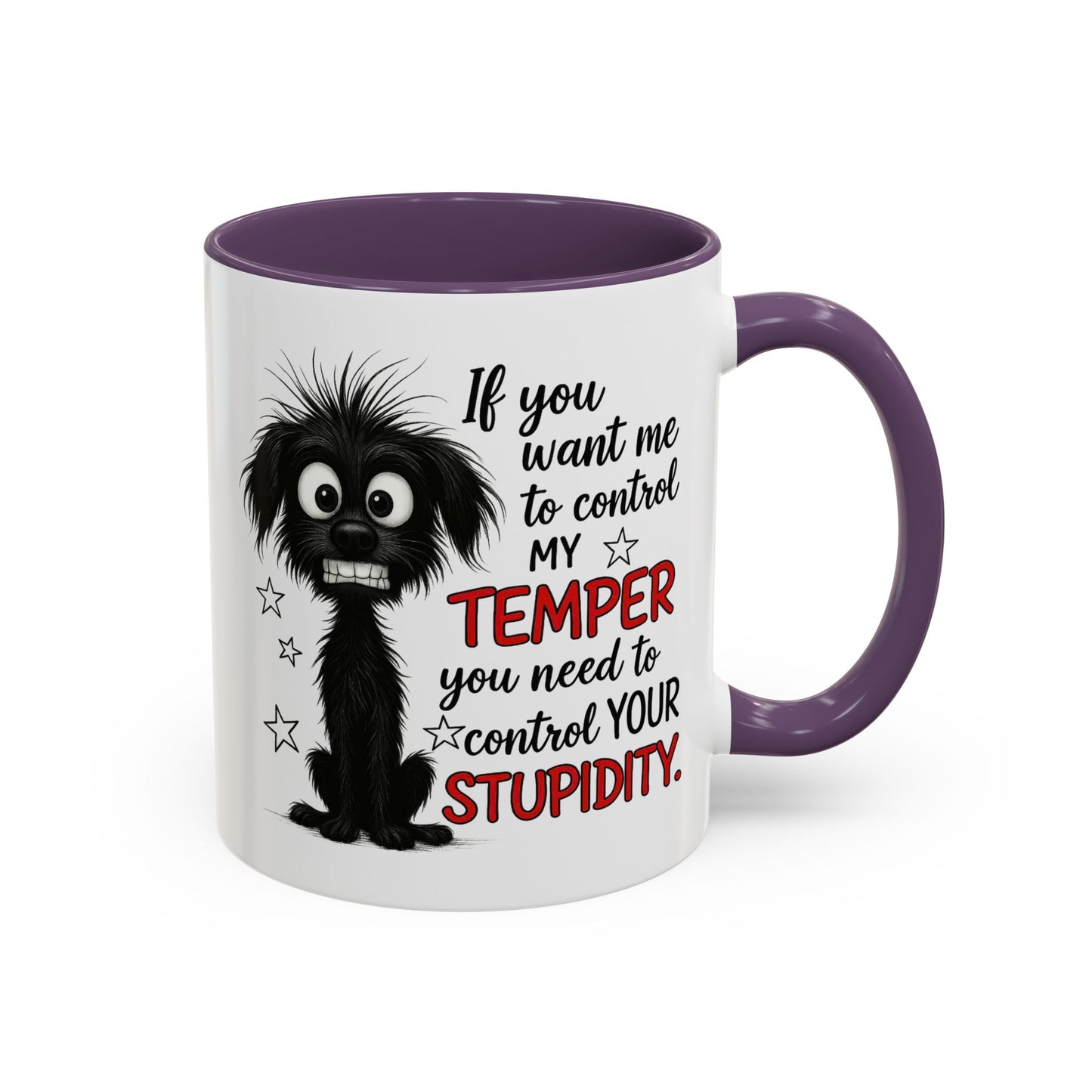 Animal Mug - If You Want Me to Control