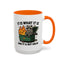 Humor Mug - It Is What It Is