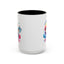 Humor Mug - Cute But Psycho