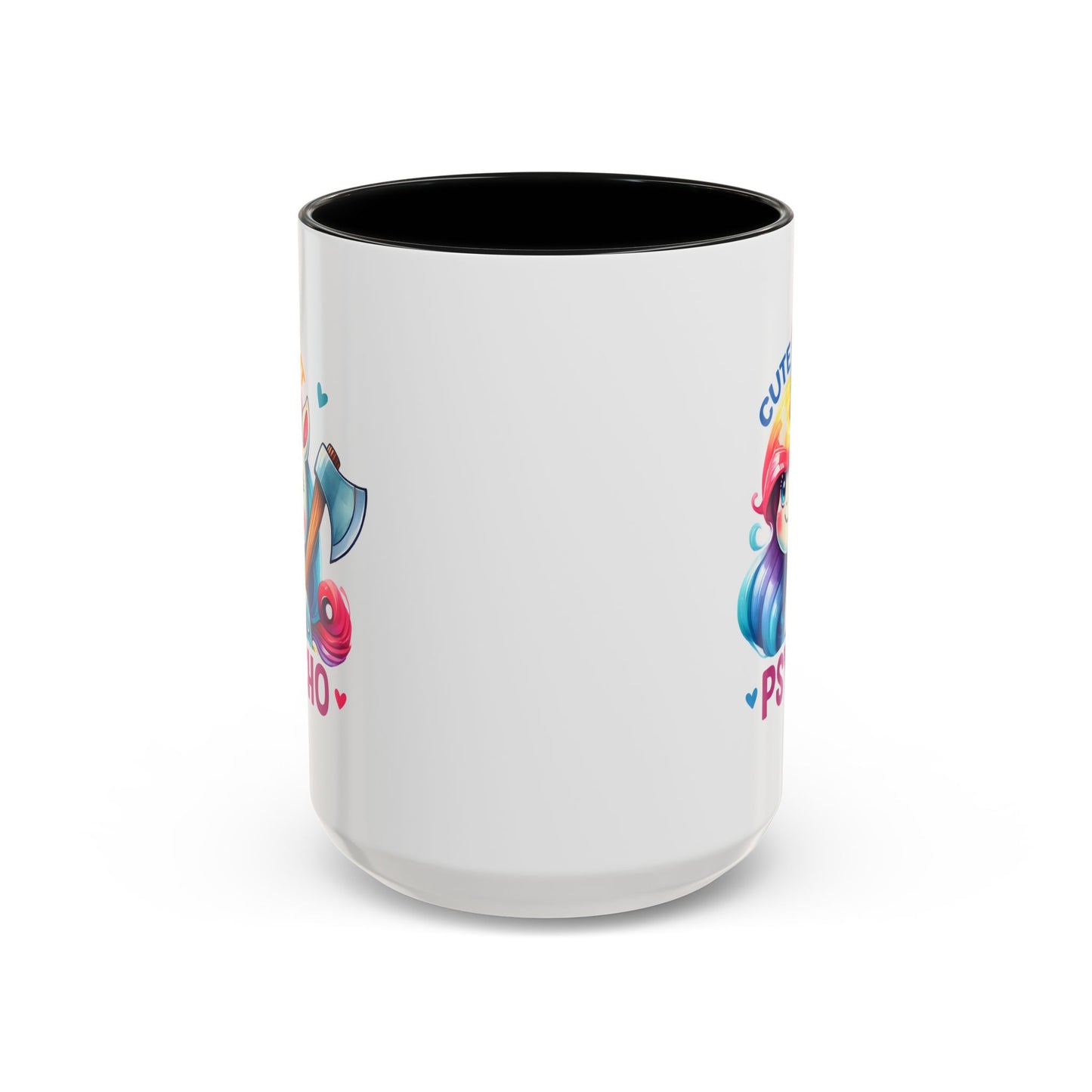 Humor Mug - Cute But Psycho