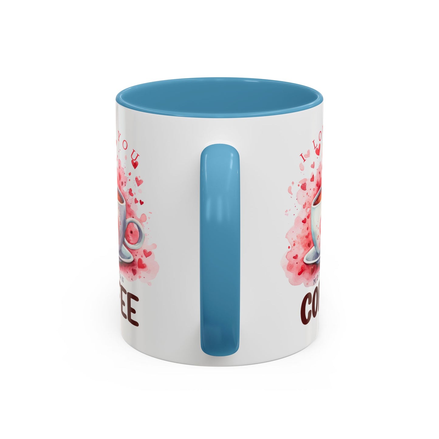 Anniversary Mug - I Love You More Than Coffee