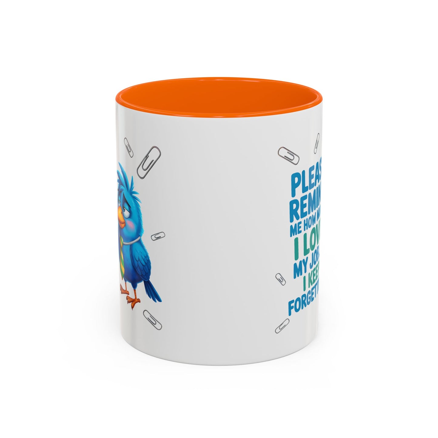 Office Mug - Please Remind Me