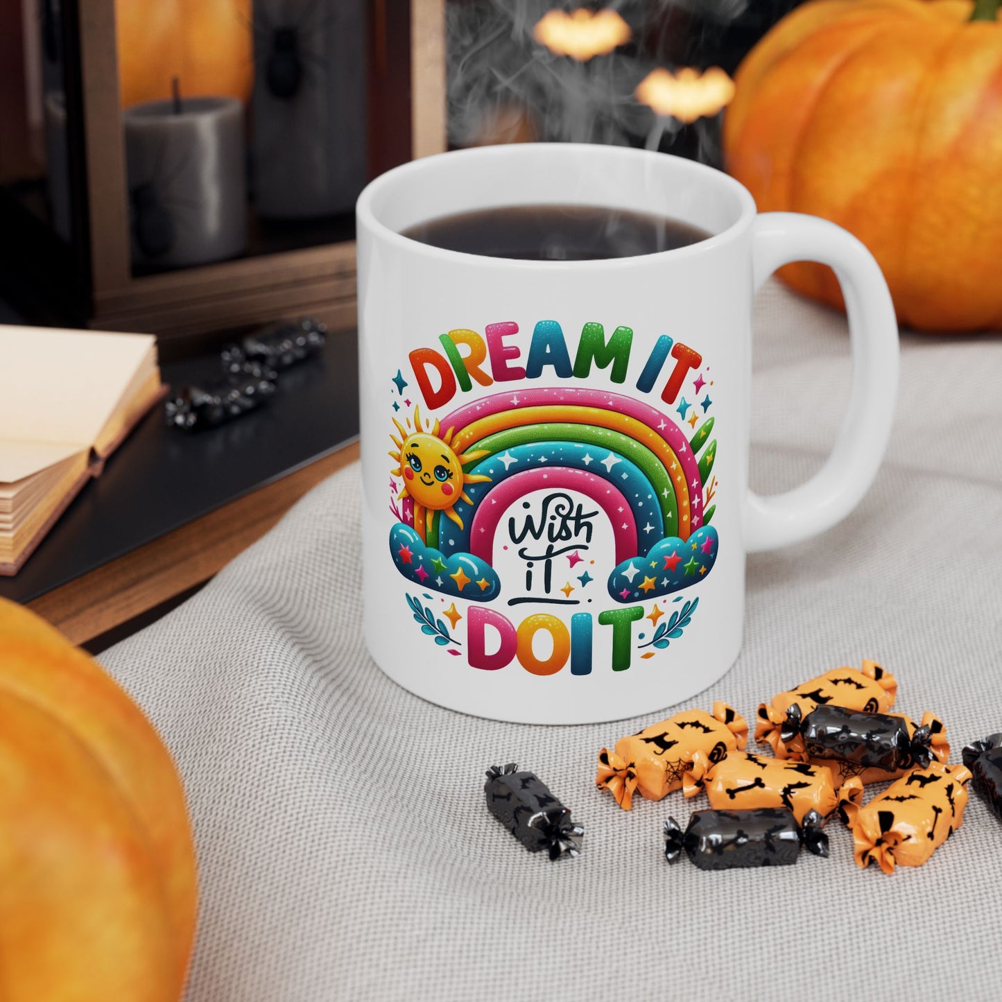 Motivation Mug - Dream It wish It Do It