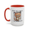 Humor Mug - People Say I Have a Bad Attitude