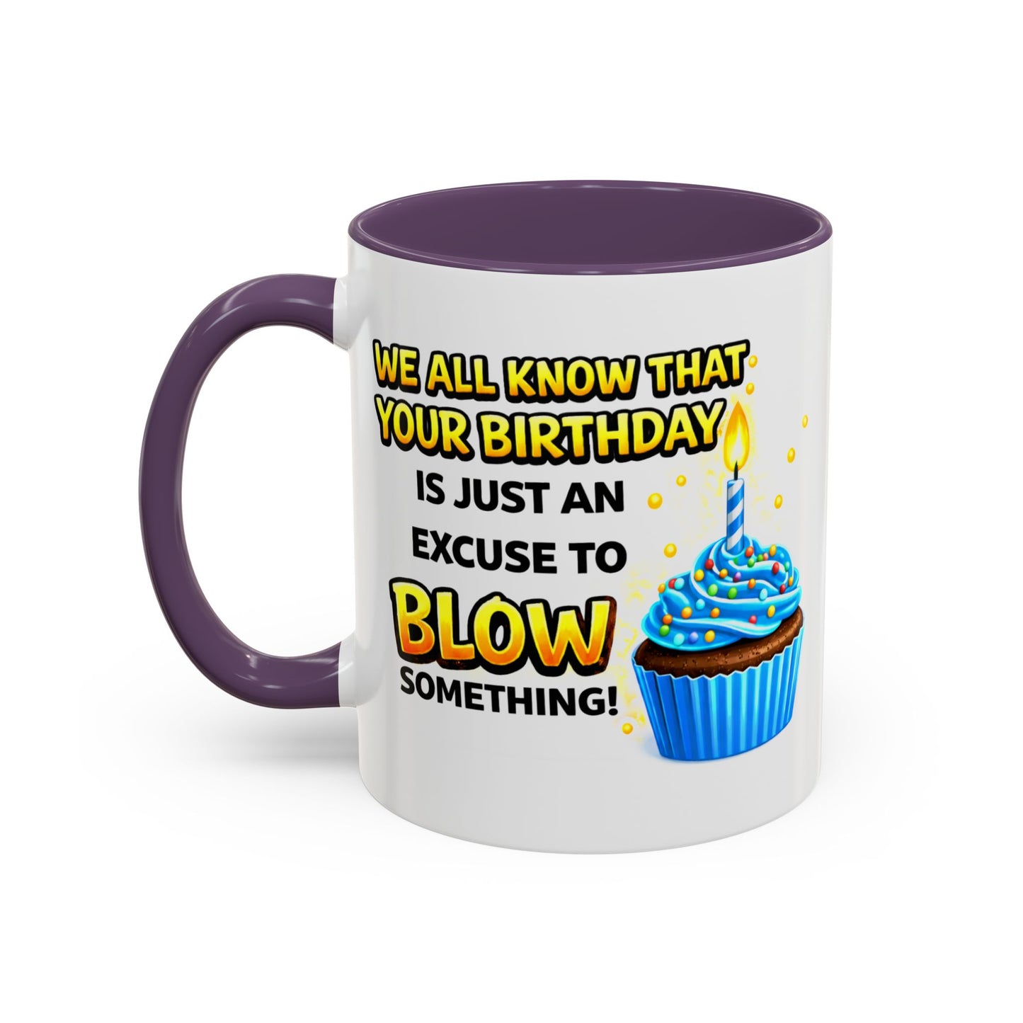 Birthday Mug - We All Know
