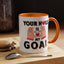 Adult Mug - Your Hole Is My Goal