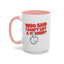 Adult Mug - Who Said I Don't Lift a Finger
