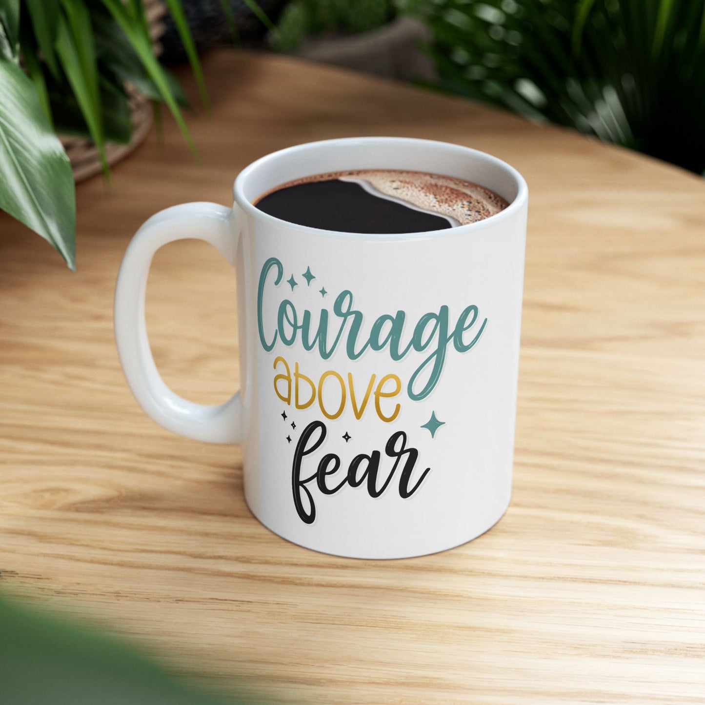 Wellness Mug - Courage Above Fear
