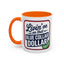 Humor Mug - Living on That Blue Collar Dollar