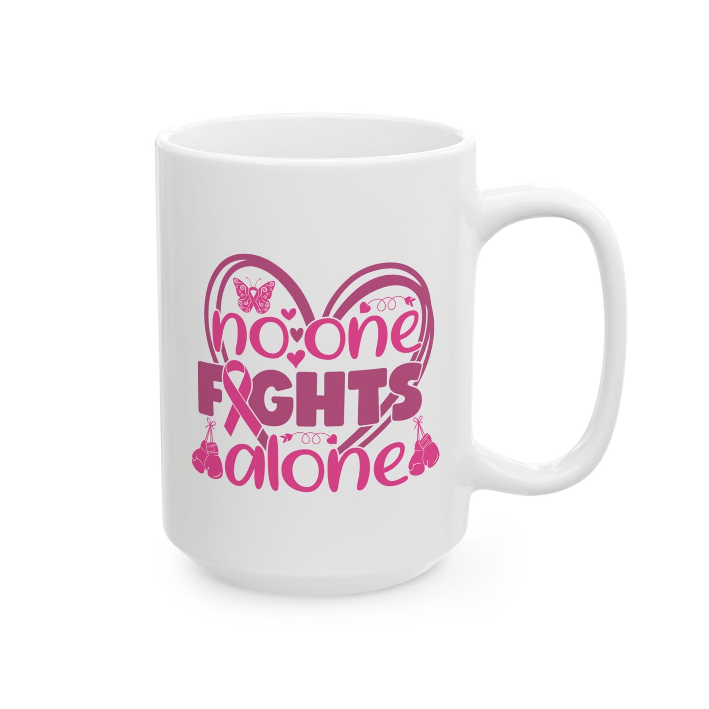 Support Mug - No One Fights Alone