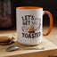 Adventure Mug - Let's Get Toasted