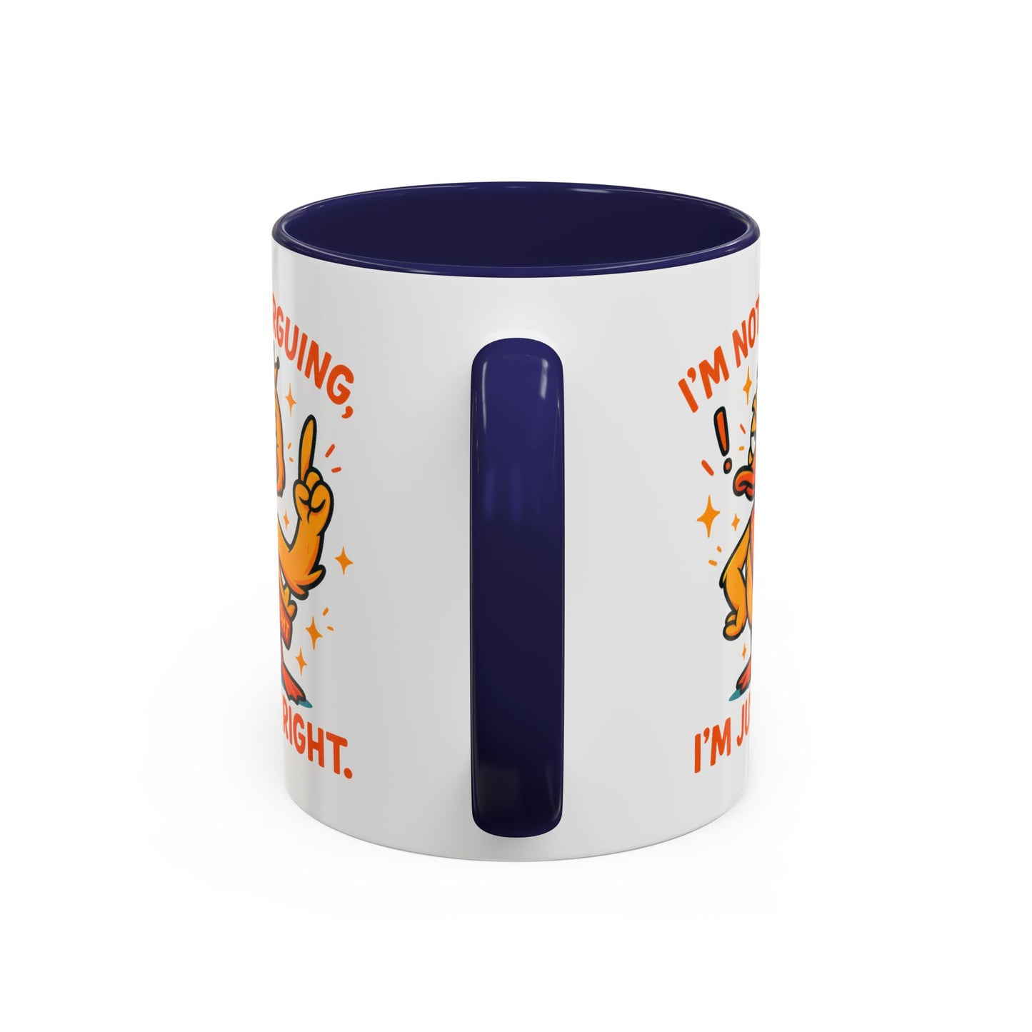 Office Mug - I'm Not Arguing