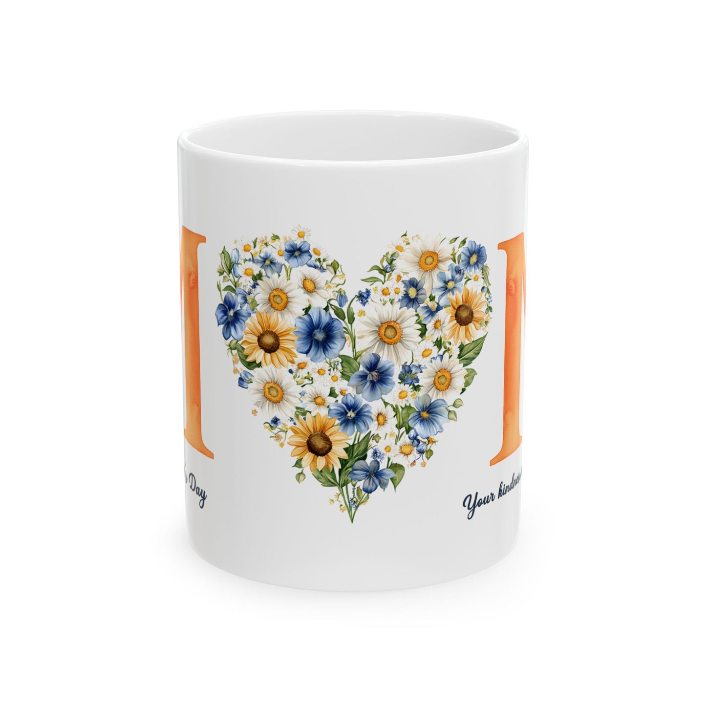 Mother's Day Mug - Your Kindness And Love