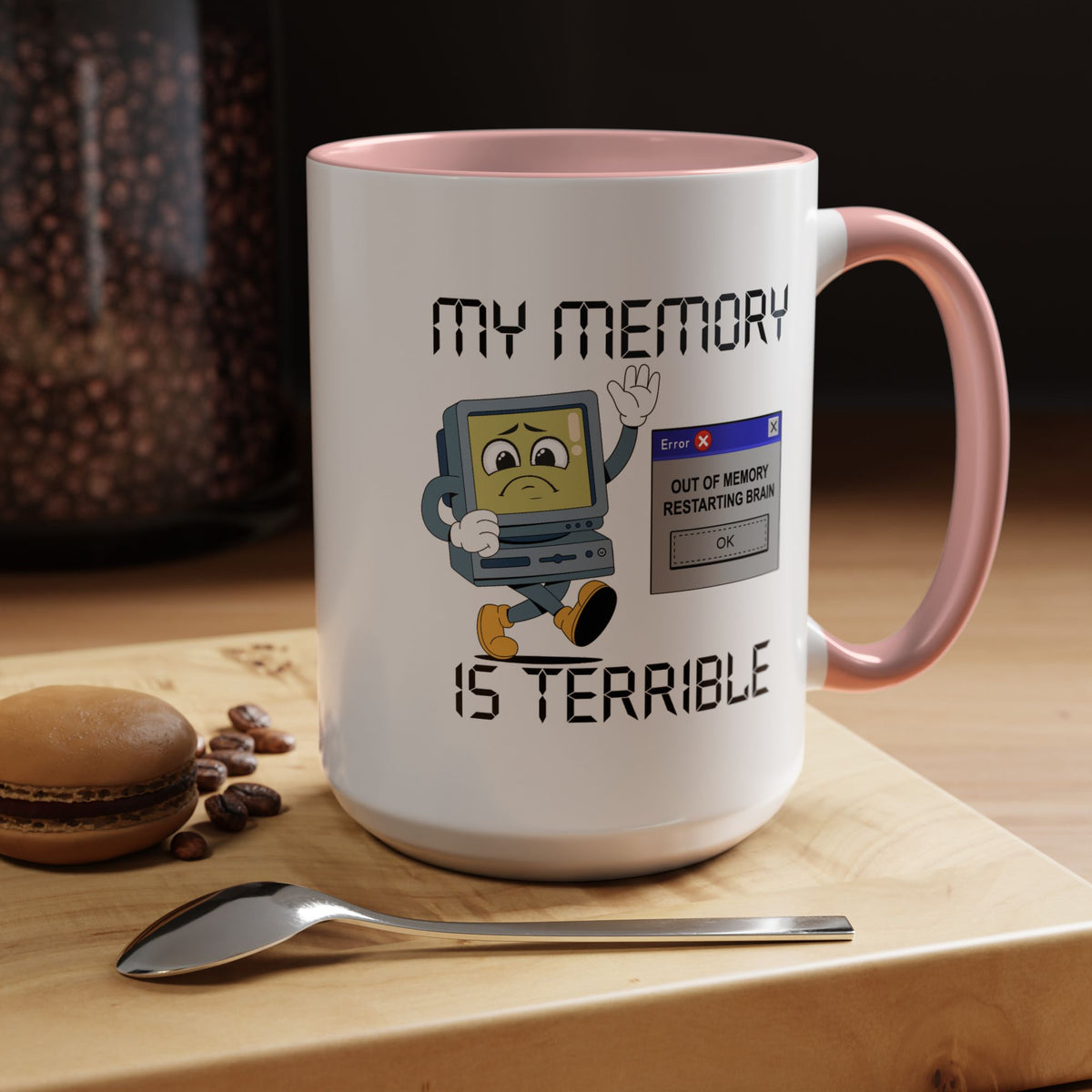 Humor Mug - My Memory is Terrible