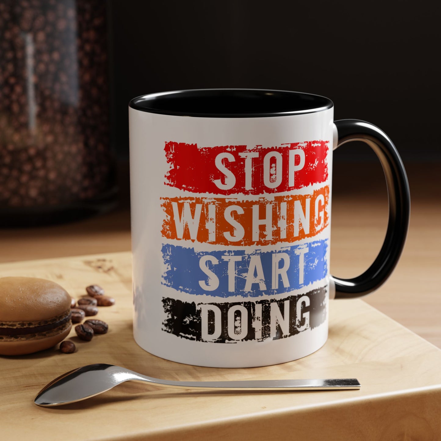 Motivation Mug - Stop Wishing Start Doing