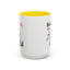 Humor Mug - Sounds Like a You Problem