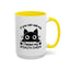 Humor Mug - If You Can See Me