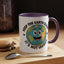 Humor Mug - Keep The Earth Clean
