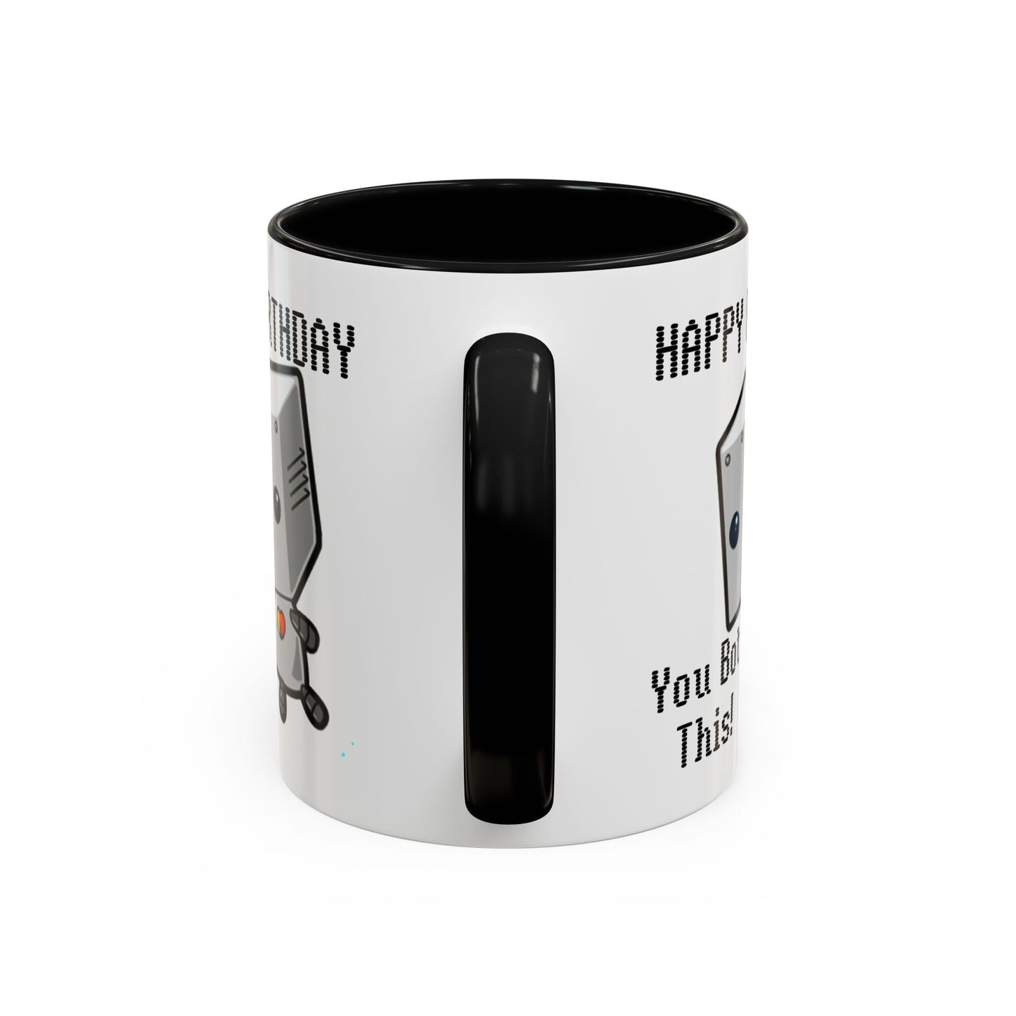 Birthday Mug - You Bot This