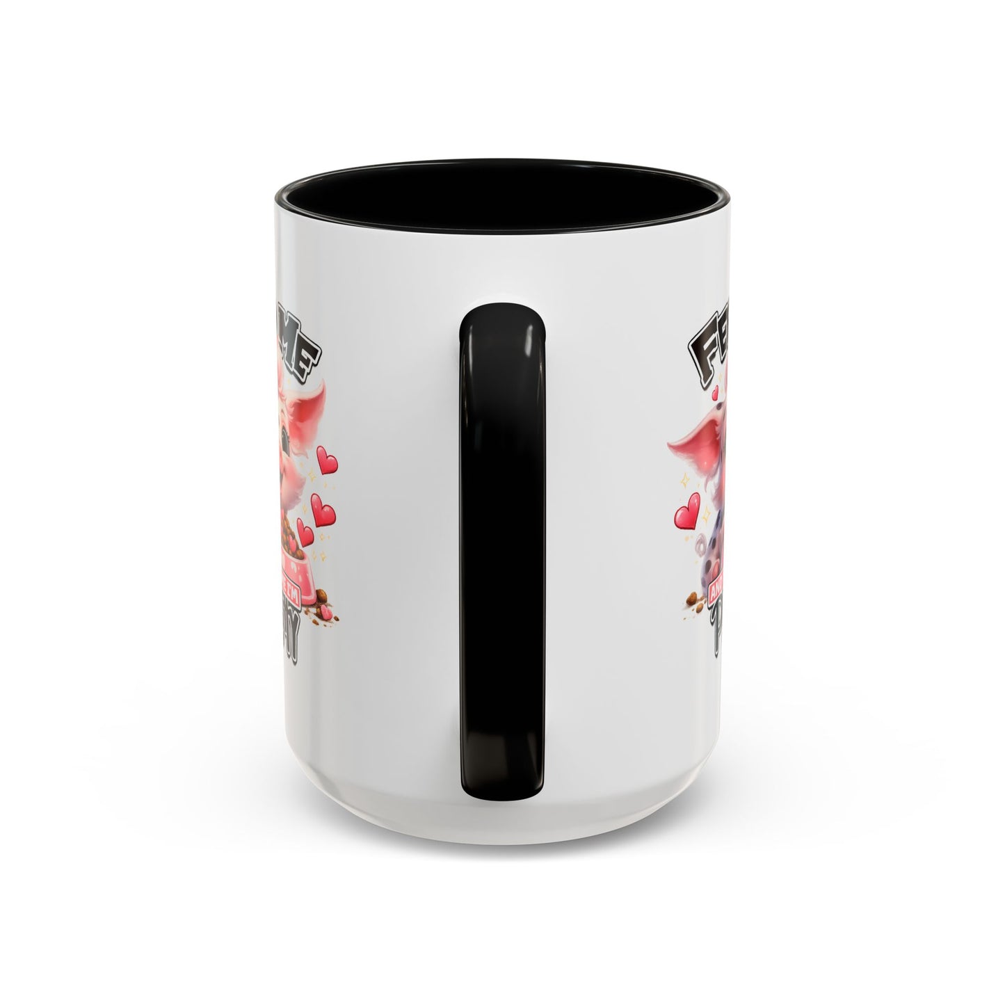 Humor Mug - Feed Me and Tell Me