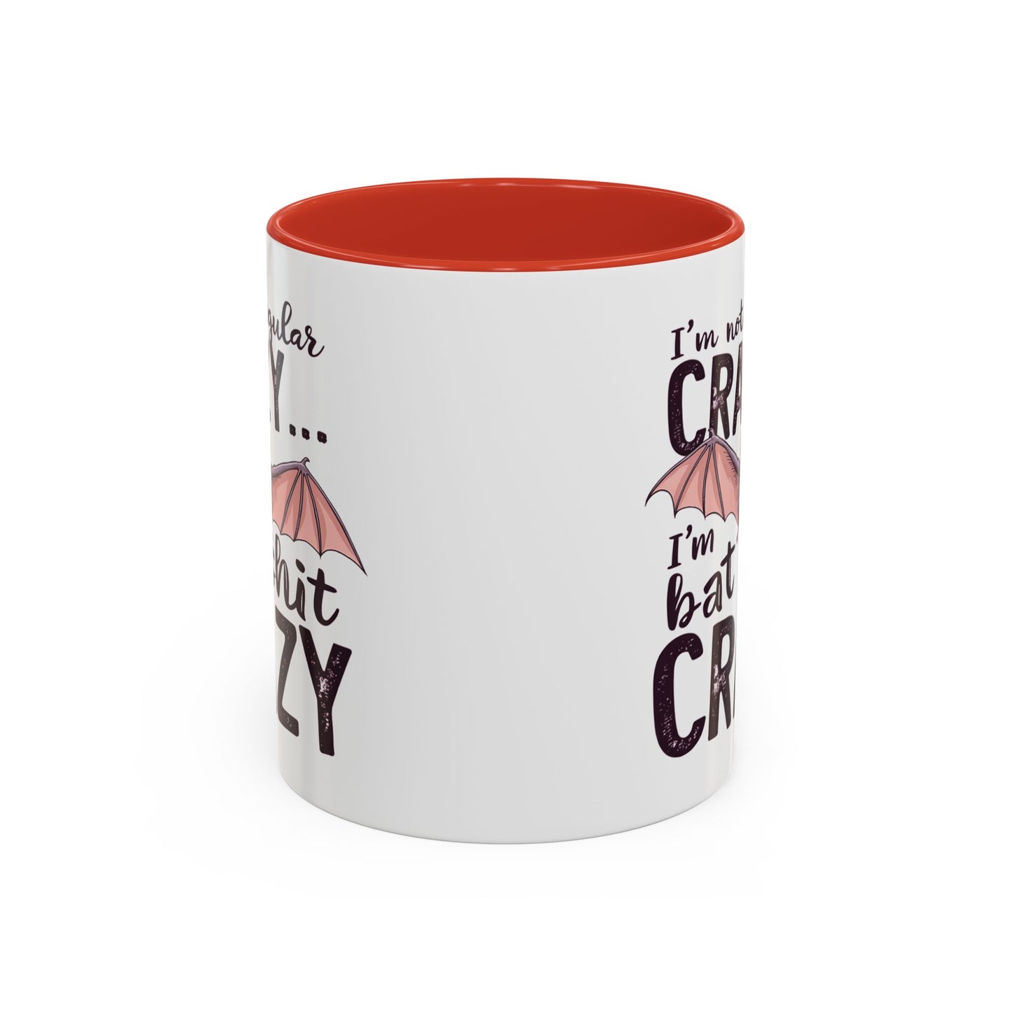 Adult Mug - I'm Not Regular Crazy