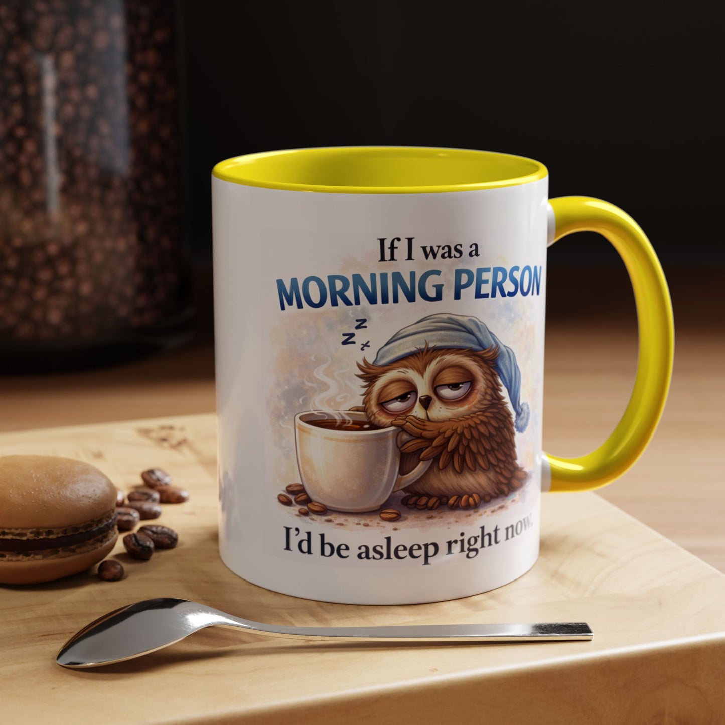 Humor Mug - If I Was A Morning Person