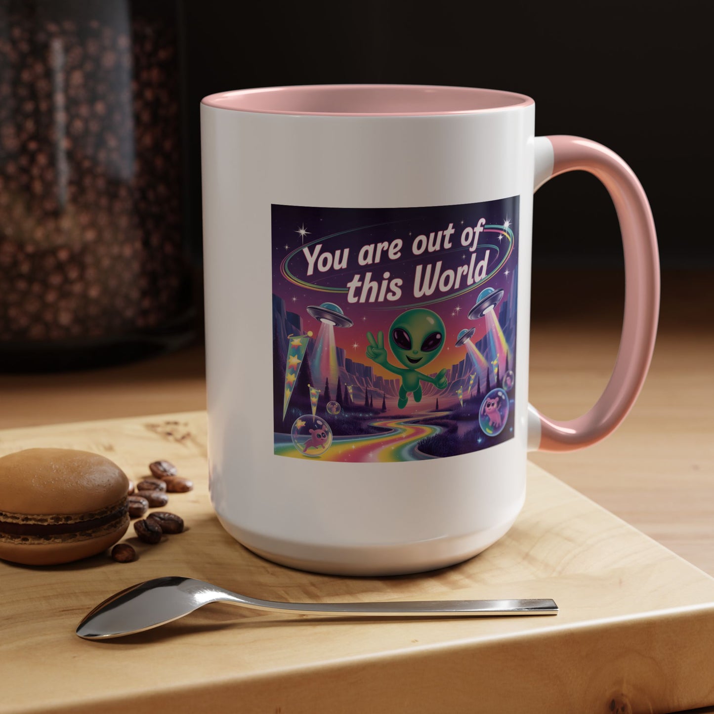 Alien Mug - You Are Out Of This World