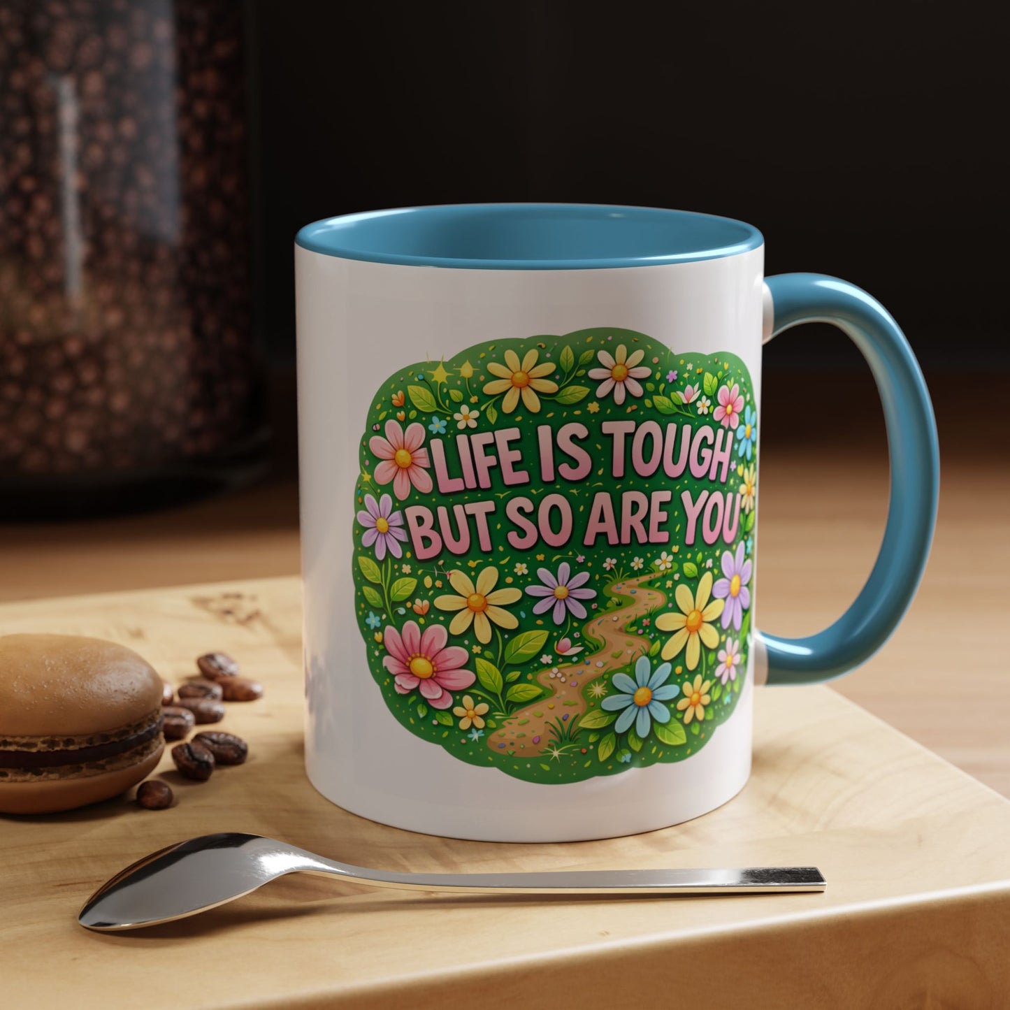 Wellness Mug - Life Is Tough