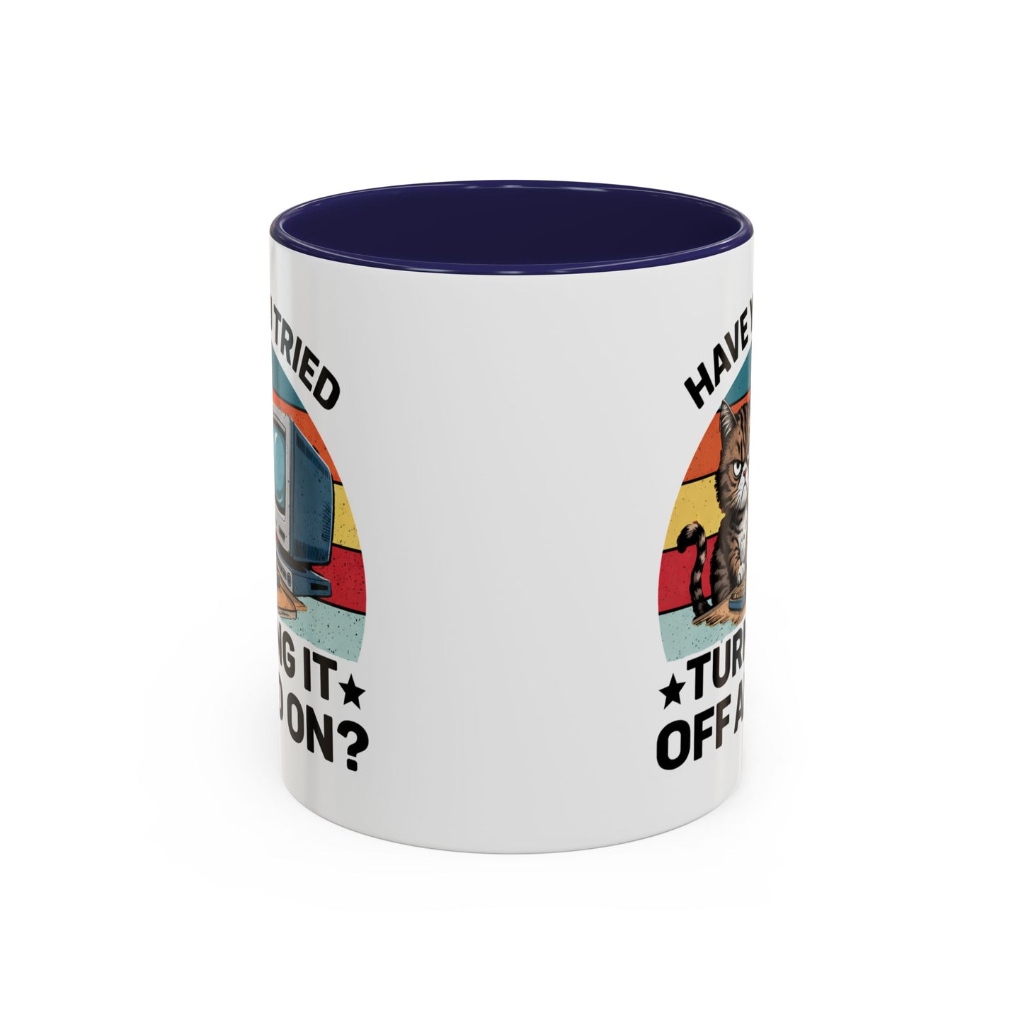 Office Mug - Have You Tried
