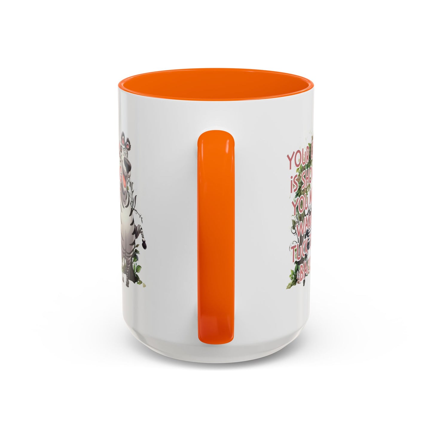 Humor Mug - Your Crazy is Showing