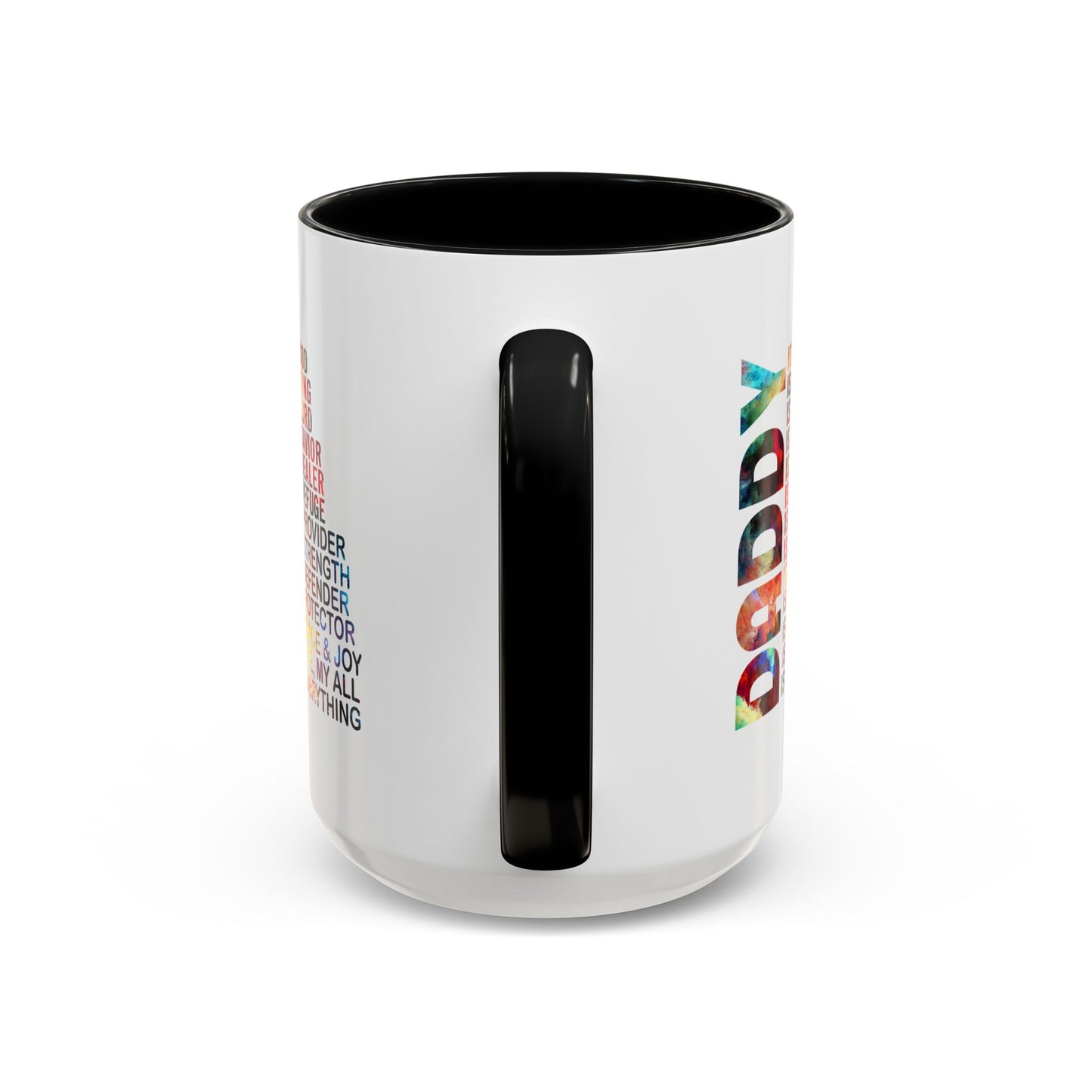 Father's Day Mug - Daddy is My Everthing