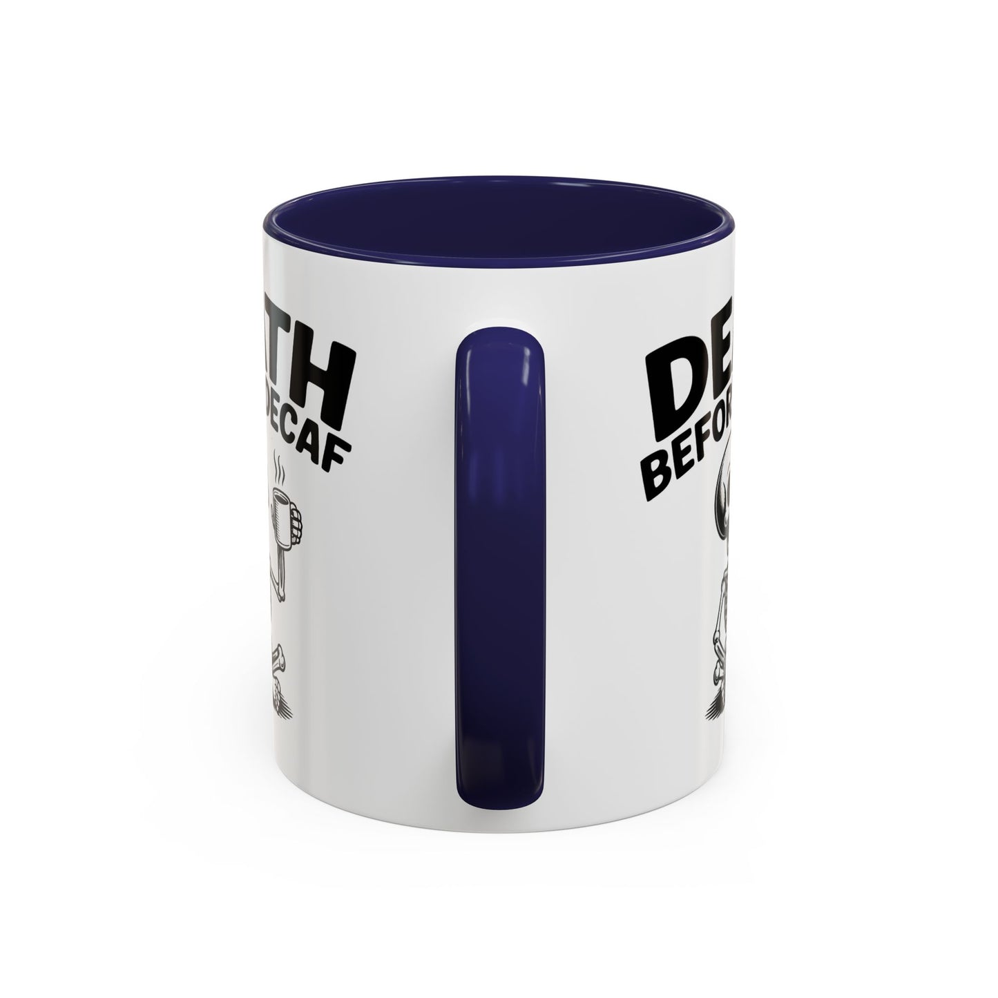 Humor Mug - Death Before Decaf