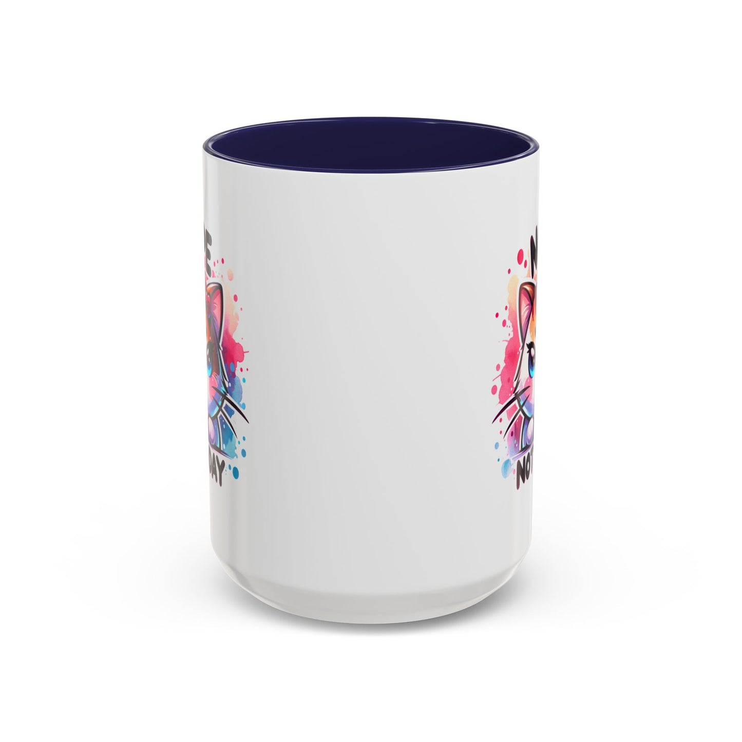 Humor Mug - Nope Not Today