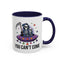 Alien Mug - You Can't Come